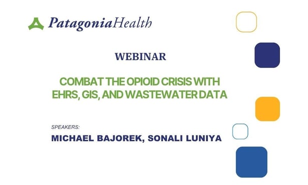 Fighting the Opioid Crisis with EHRs, GIS, and Wastewater Data