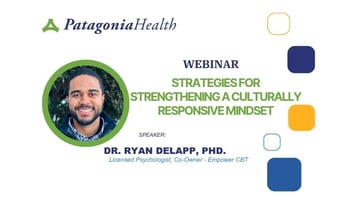 Dr. Ryan DeLapp - Strategies for Strengthening a Culturally Responsive Mindset