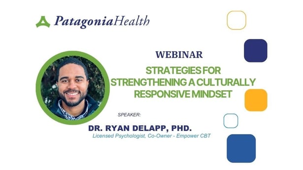 Dr. Ryan DeLapp - Strategies for Strengthening a Culturally Responsive Mindset