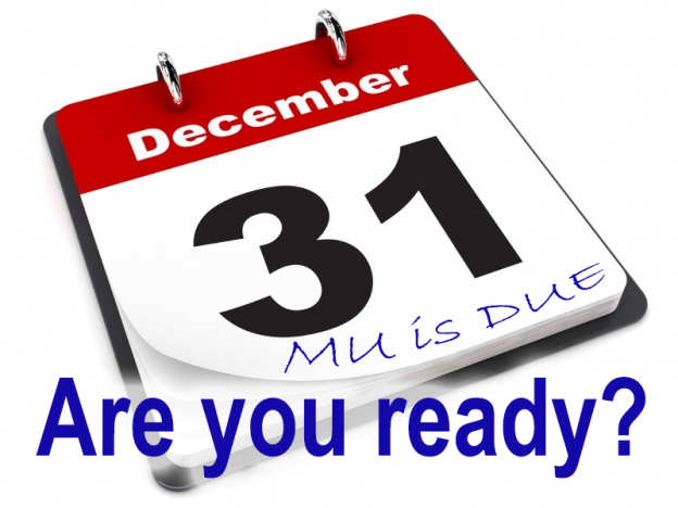 meaningful use stage ends December 31st 2014 – are you ready?
