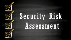Security Risk Assessment