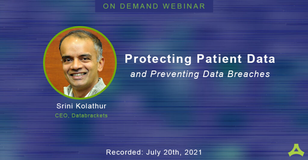 Educational Webinar on Protecting Patient Data and Preventing Data Breaches 